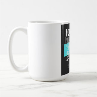 Gleichheit wäre besser als alles Moderne Typo Kaffeetasse