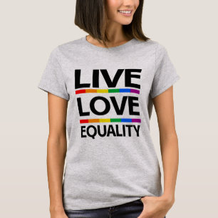 Gleichstellung der Lieben T-Shirt