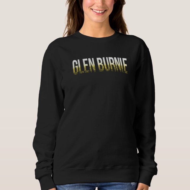 Glen Burnie Maryland Sommer Sweatshirt (Vorderseite)