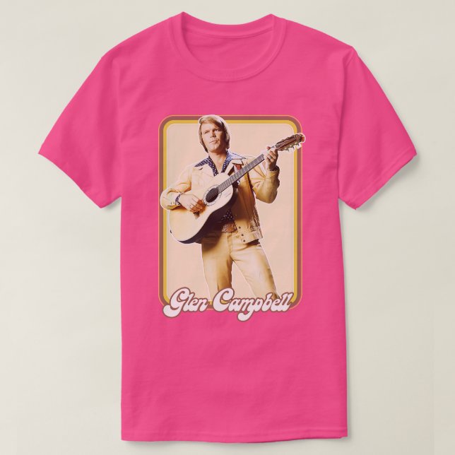 Glen Campbell Retro 70er Style Fan Design T-Shirt (Design vorne)