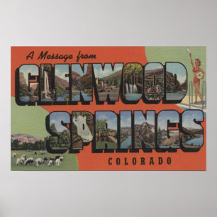 Glenwood Springs, Colorado - Große Buchstabenszene Poster