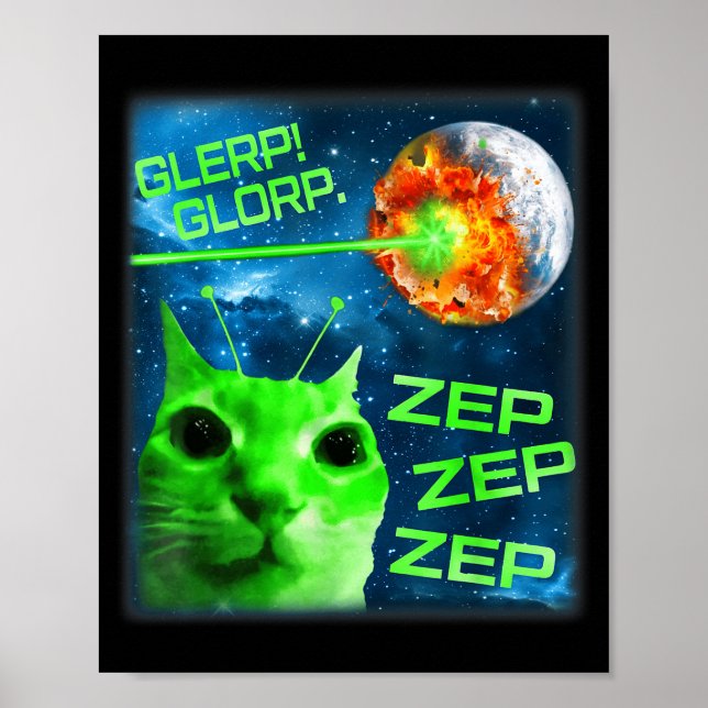 Glerp Glorp Funny Alien Cat Brainrot Meme  Poster (Vorne)