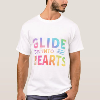 Glide Into Heart T-Shirt