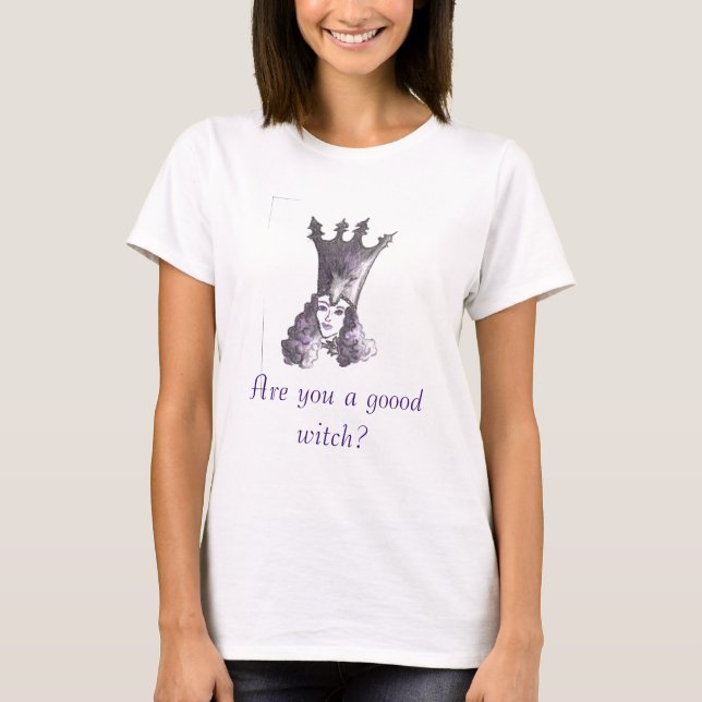 Glinda, sind Sie eine goood Hexe? T-Shirt (Vorderseite)