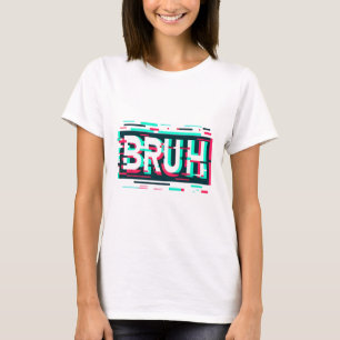Glitch-Ästhetik-Gamer-Bruh-Meme-Jungs-Männer-lusti T-Shirt