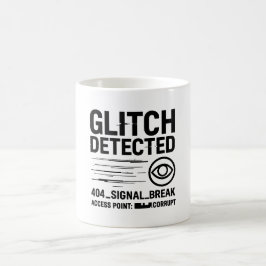 GLITCH ERKANNT - Beschädigte Signalübertragung Kaffeetasse