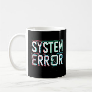 Glitch-Schrift-Systemfehler, Cyberpunk-Pixel  Kaffeetasse