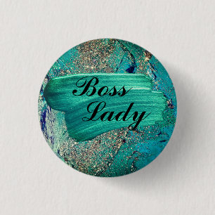 Glittery Aqua Paint Strokes Boss Lady Button