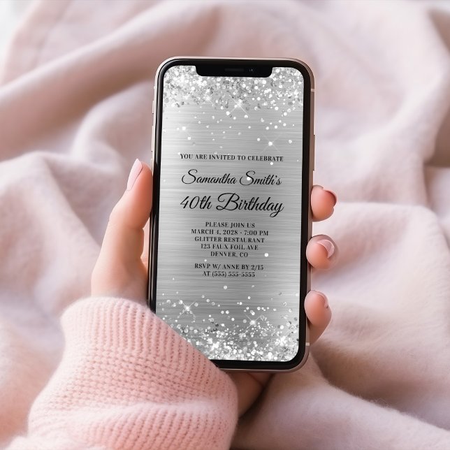 Glittery gebürstete Silberfolie 40. Geburtstag Einladung (Glittery Brushed Silver Foil 40th Birthday Invitation)