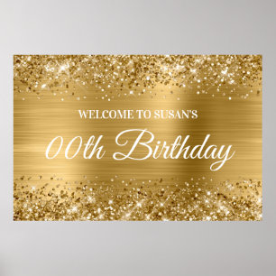 Glittery Gold Foil jedes Alter Geburtstag Willkomm Poster