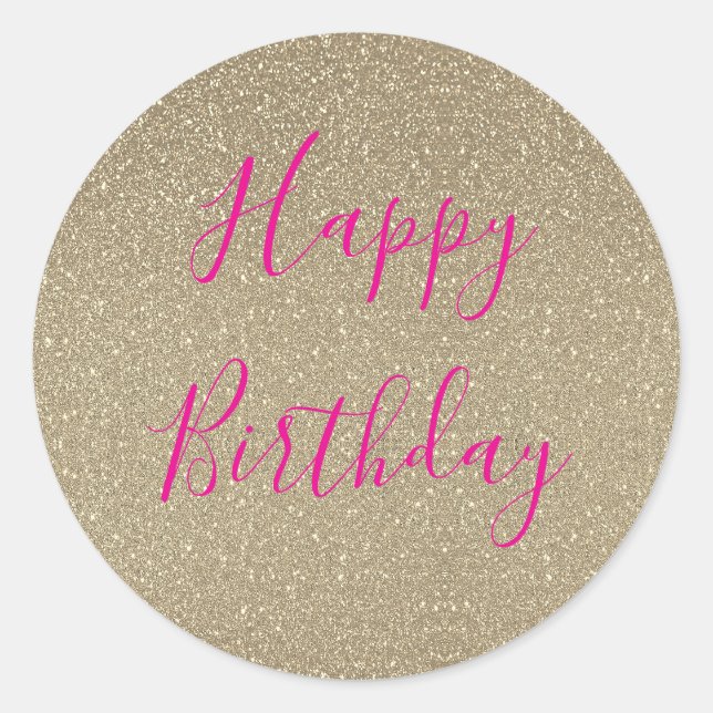 Glittery Gold Hot Pink Happy Birthday Classic Runder Aufkleber (Vorderseite)