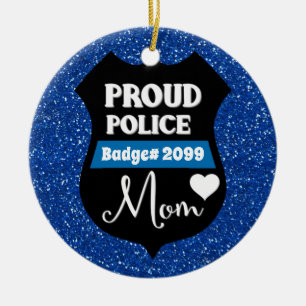 Glittery Personalisiert Proud Police Mama Abzeiche Keramik Ornament