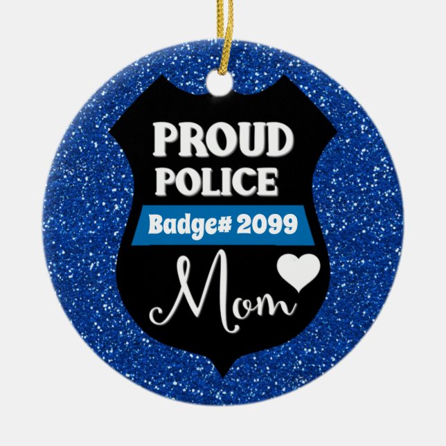 Glittery Personalisiert Proud Police Mama Abzeiche Keramik Ornament (Vorne)