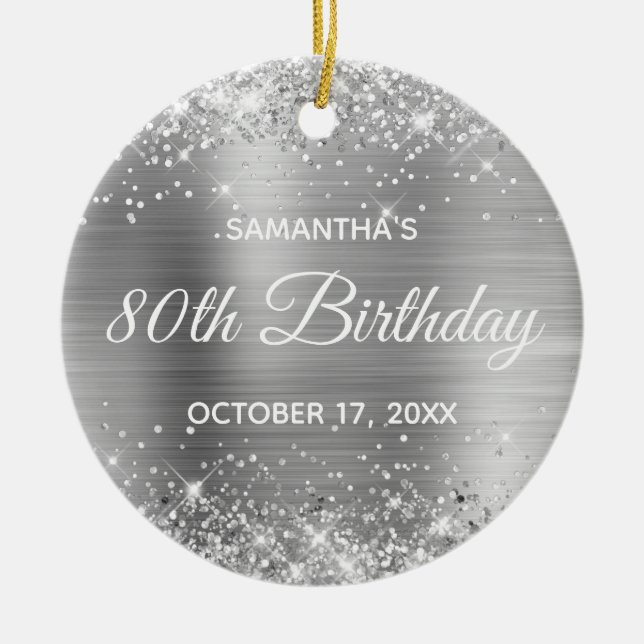 Glittery Silver Foil 80. Geburtstag Keramik Ornament (Vorne)