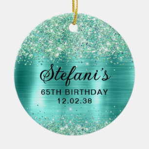 Glittery Turquoise Foil 65. Geburtstag Keramik Ornament