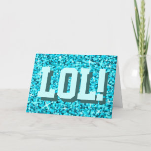 Glitz Blue 'LOL' 'Happy Birthday' Grüße Karte