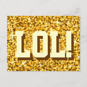 Glitz "Gold" 'LOL!' Postkarte