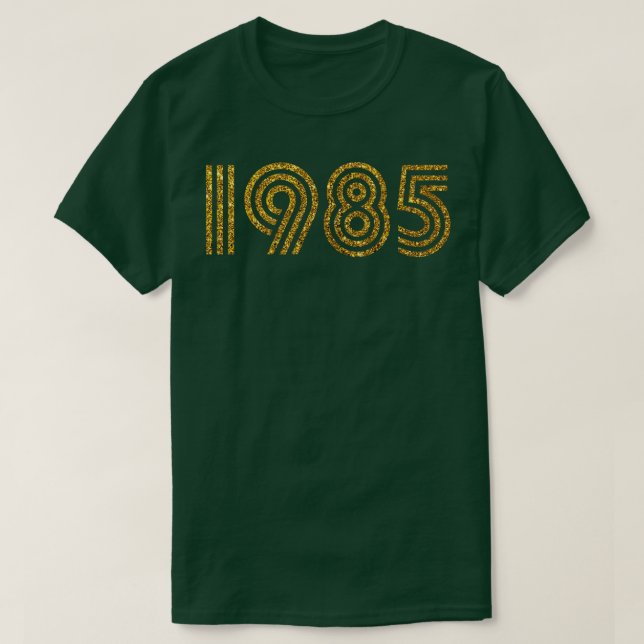 Glitzer des Jahres 1985 T-Shirt (Design vorne)