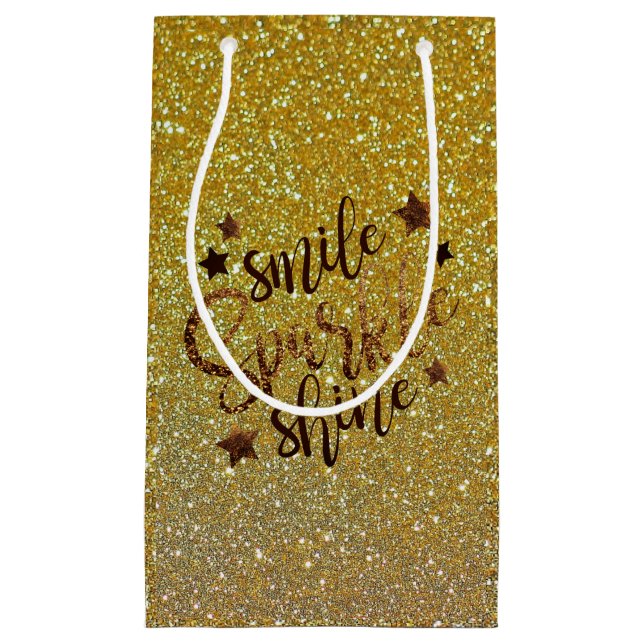 Glitzer Gold Smile, Sparkle, Shine Kleine Geschenktüte (Vorderseite)