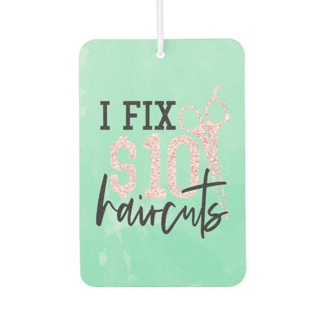 Glitzer I repariert 10 $ Haarschnitte Autolufterfrischer (Vorderseite)