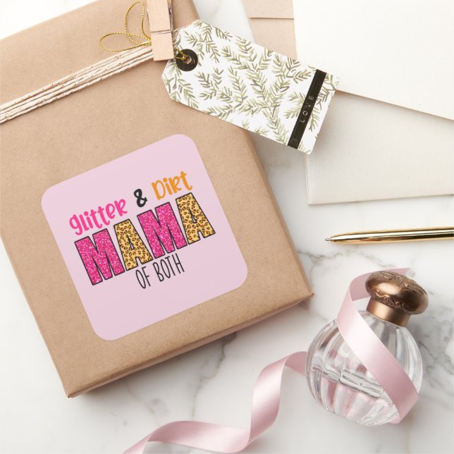 Glitzer und Dirt Mama von beiden Quadratischer Aufkleber (Schenken)