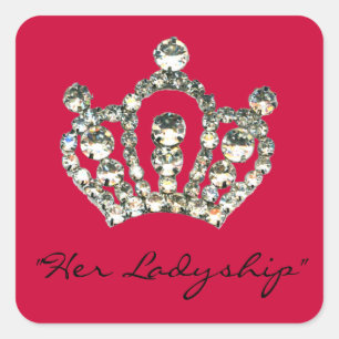 Glitzern eines Tiara - "ihr Ladyship " Quadratischer Aufkleber