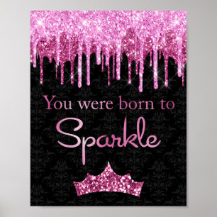 Glitzernd Rosa Schwarz Born to Sparkle Poster