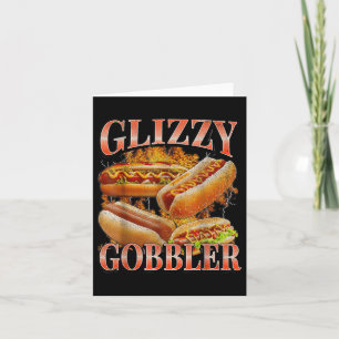 Glizzy Gobbler Funny Dackel Hot Dog Meme Bootleg G Karte