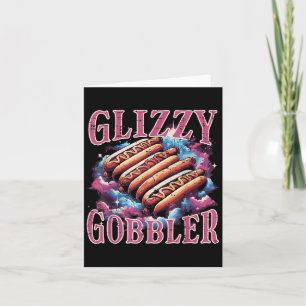 Glizzy Gobbler Hotdogs Lustiges Meme Essen Männer  Karte