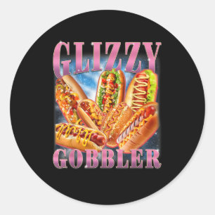 Glizzy Gobbler Meme Lustig Komisch Heiße Wurst Gli Runder Aufkleber