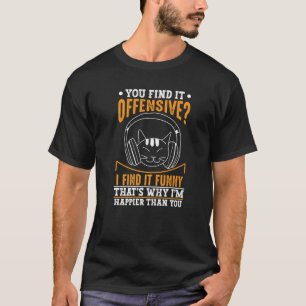 Gloating Cat Sprichwort Sie finden es Offensichtli T-Shirt