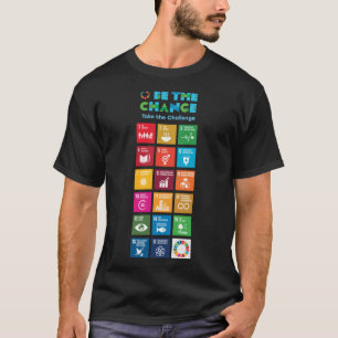 Global Goals Poster  UN SDGs 2030 Poster  United N T-Shirt