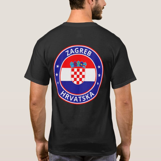 Global Traveller - Zagreb, Hrvatska | Kroatien T-Shirt (Rückseite)