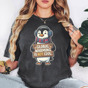 Globale Erwärmung ist nicht cool Pinguin T-Shirt