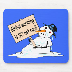 "Globale Erwärmung ist SO nicht cooles" Mousepad