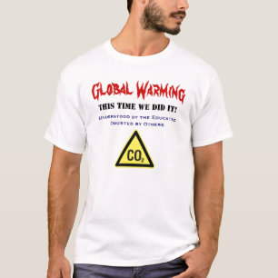 Globale Erwärmung T-Shirt