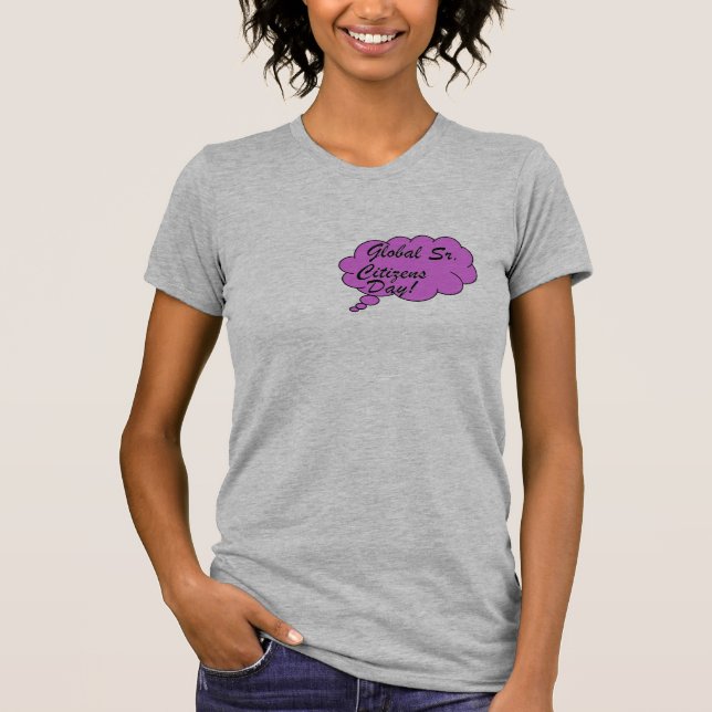 Globaler Tag der Senioren T-Shirt (Vorderseite)