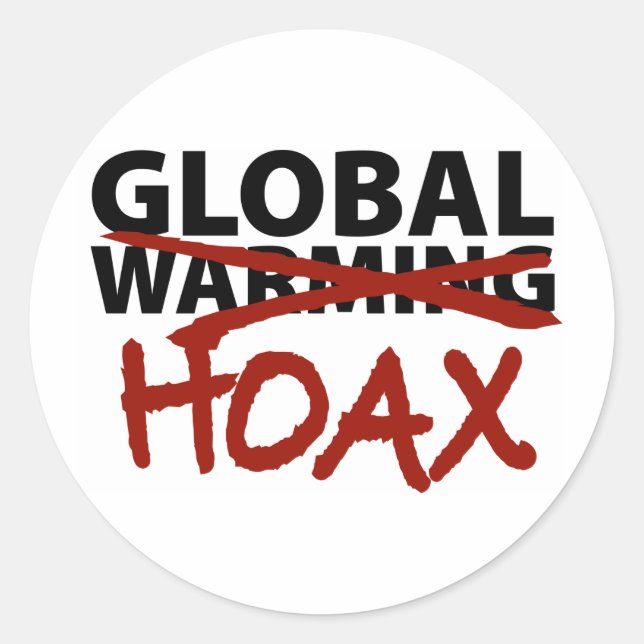 Globaler Warme Hoax Runder Aufkleber (Vorderseite)