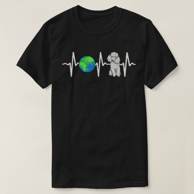 Globe Planet Earth Poodle Heartbeat  T-Shirt (Design vorne)