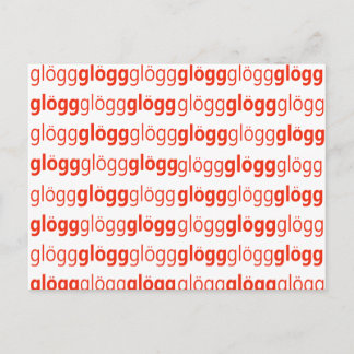 Glogg Glogg Glogg Funny Schwedisch Postkarte