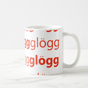 Glogg Glogg Glogg lustiges Schwede Kaffeetasse