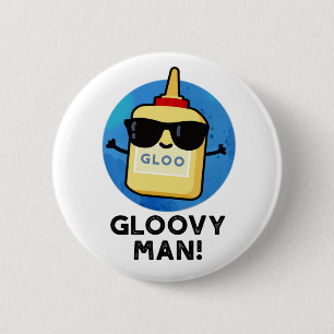 Gloovy Man Funny Super Glue Pub Button
