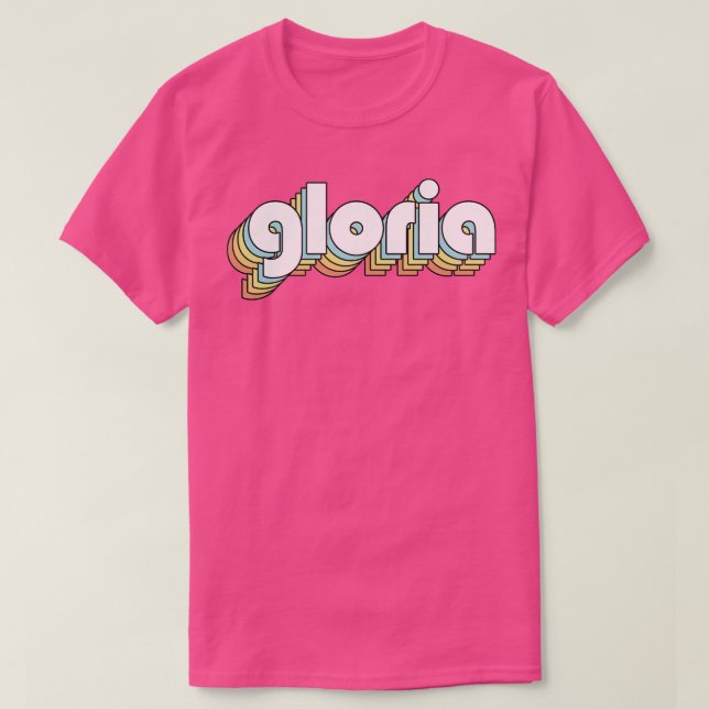 Gloria Retro Rainbow Typografie Faded Style T-Shirt (Design vorne)