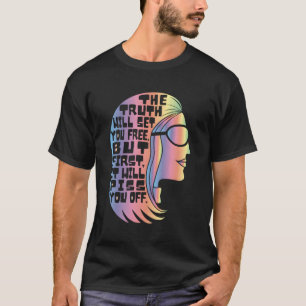 Gloria Steinem Feminist Icon Slogan Wahrheit Set Y T-Shirt