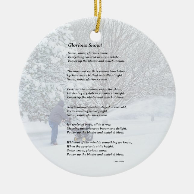 Glorious Snow Seasonal Gedicht Keramik Ornament (Vorne)