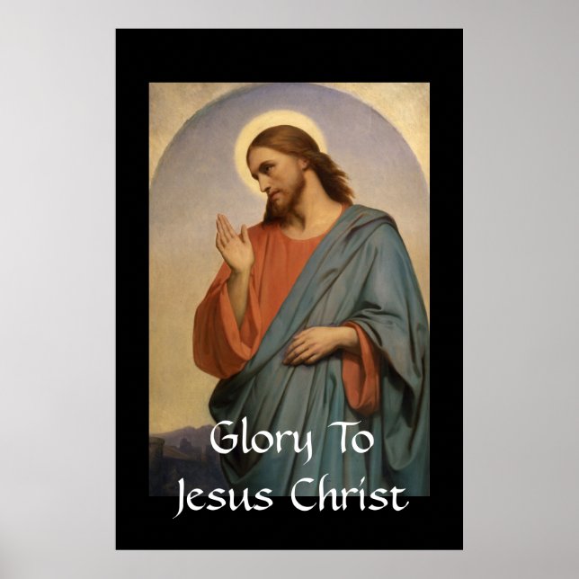 GLORY TO JESUS CHRIST POSTER (Vorne)