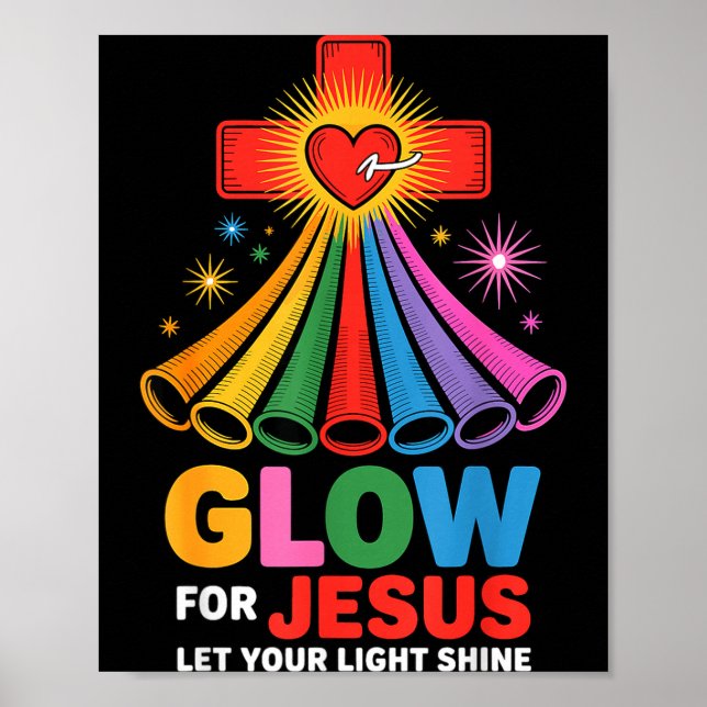 Glow For Jesus Christian Faith  Poster (Vorne)