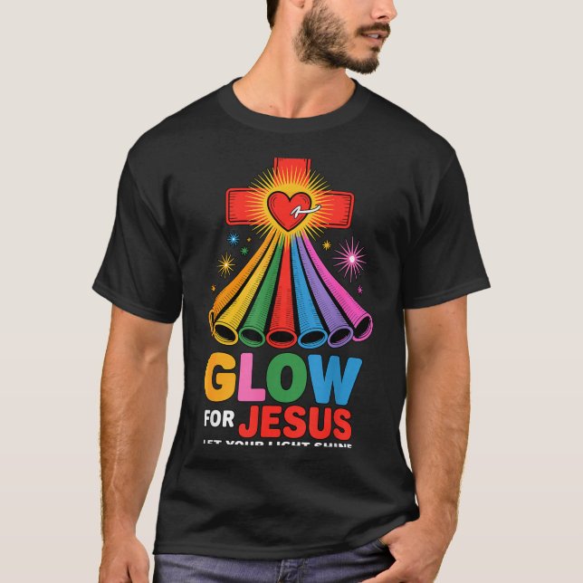 Glow For Jesus Christian Faith  T-Shirt (Vorderseite)