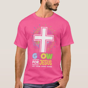 Glow für Jesus Christliches Kreuz T-Shirt Jesus Ch