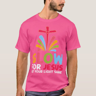 Glow für Jesus Lasse dein Lichtschein-Glaubenskreu T-Shirt